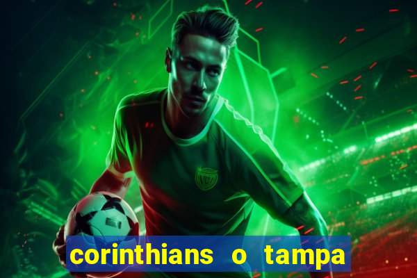 corinthians o tampa da bola